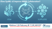 Webinar: Does SysML v2 Improve MBSE Collaboration?