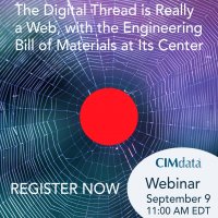 Webinar: The Digital Thread is Really a Web, with the Engineering Bill of Materials at Its Center